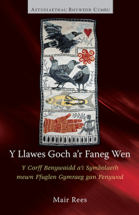 Cover image: Y Llawes Goch a'r Faneg Wen 1st edition 9781783161249