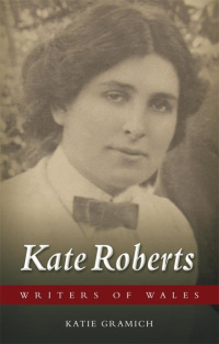 Cover image: Kate Roberts 1st edition 9780708323397