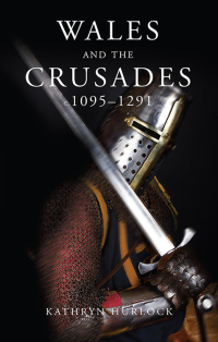Immagine di copertina: Wales and the Crusades 1st edition 9780708324288