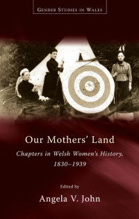 Cover image: Our Mothers' Land 1st edition 9780708323403