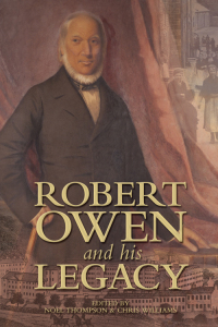 Cover image: Robert Owen and his Legacy 1st edition 9780708324424