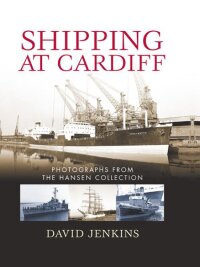 Cover image: Shipping at Cardiff 1st edition 9781783160150