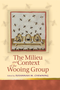 Cover image: The Milieu and Context of the Wooing Group 1st edition 9780708320334