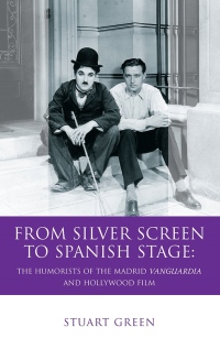 Cover image: From Silver Screen to Spanish Stage 1st edition 9781783164660