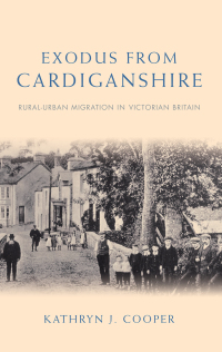 Omslagafbeelding: Exodus from Cardiganshire 1st edition 9780708323991