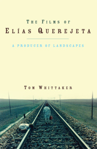 Titelbild: The Films of Elias Querejeta 1st edition 9780708324387