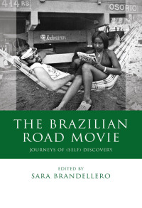 Cover image: The Brazilian Road Movie 1st edition 9780708325995