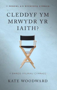 Cover image: Cleddyf ym Mrwydr yr Iaith? 1st edition 9780708325933