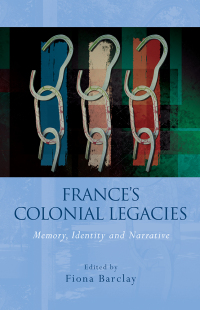 Titelbild: France's Colonial Legacies 1st edition 9780708326671
