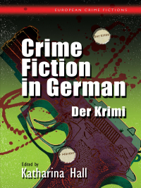 Cover image: Crime Fiction in German 1st edition 9781783168163