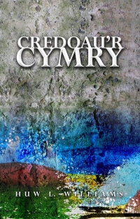 Cover image: Credoau'r Cymry 1st edition 9781783168835