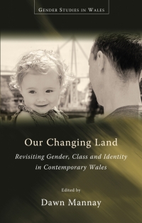 Cover image: Our Changing Land 1st edition 9781783168866