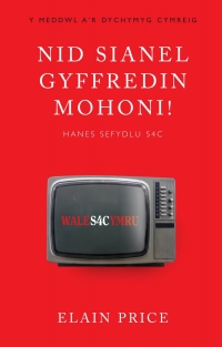Titelbild: Nid Sianel Gyffredin Mohoni! 1st edition 9781783168880
