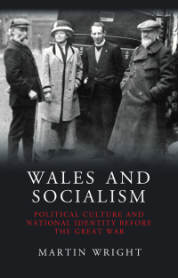 Titelbild: Wales and Socialism 1st edition 9781783169191