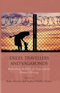 Cover image: Exiles, Travellers and Vagabonds 1st edition 9781783169306