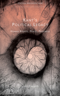 Cover image: Kant's Political Legacy 1st edition 9781783169801