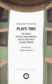Cover image: Ostrovsky: Plays Two 1st edition 9781840021981