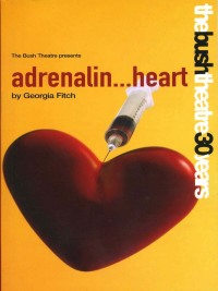 Cover image: adrenalin…heart 1st edition 9781840023275