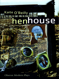 Cover image: Henhouse 1st edition 9781840025095