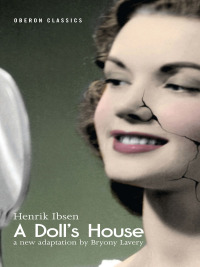 صورة الغلاف: A Doll's House 1st edition 9781840024326