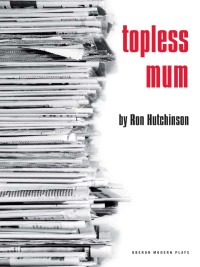 Imagen de portada: Topless Mum 1st edition 9781840028638