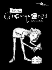 表紙画像: The Unconquered 1st edition 9781840027235