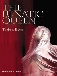 表紙画像: The Lunatic Queen 1st edition 9781840025309