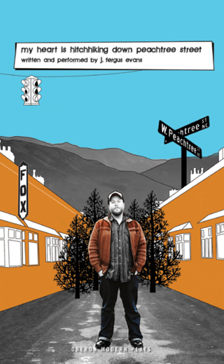 Cover image: my heart is hitchhiking down peachtree street 1st edition 9781783190058