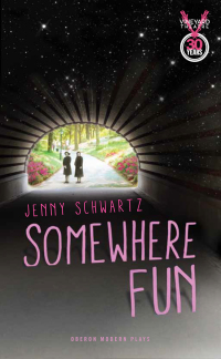 Cover image: Somewhere Fun 1st edition 9781783190157
