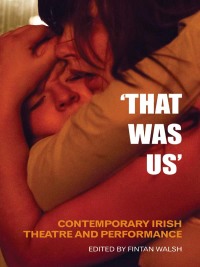 Cover image: That Was Us 1st edition 9781783190355