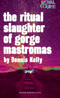 Cover image: The Ritual Slaughter of Gorge Mastromas 1st edition 9781783190478