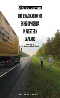 Cover image: The Eradication of Schizophrenia in Western Lapland 1st edition 9781783191086