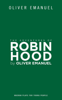Cover image: The Adventures of Robin Hood 1st edition 9781783191208