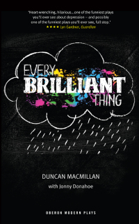 表紙画像: Every Brilliant Thing 1st edition 9781783191437