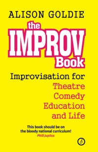 Imagen de portada: The Improv Book 1st edition 9781783191802