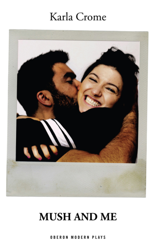 Cover image: Mush and Me 1st edition 9781783192069