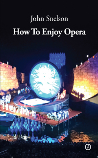 صورة الغلاف: How to Enjoy Opera 1st edition 9781783198238