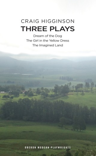 Imagen de portada: Craig Higginson: Three Plays 1st edition 9781783197248
