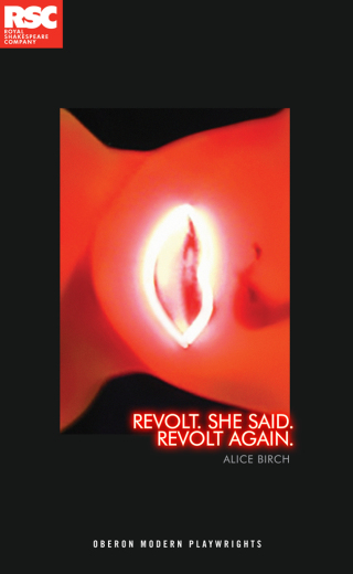 Cover image: Revolt. She Said. Revolt Again. 1st edition 9781350266070