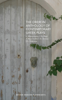 Omslagafbeelding: The Oberon Anthology of Contemporary Greek Plays 1st edition 9781783197675