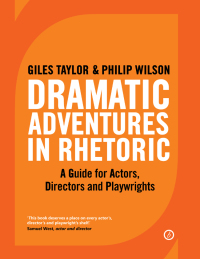 Omslagafbeelding: Dramatic Adventures in Rhetoric 1st edition 9781849434911