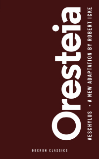 Cover image: Oresteia 1st edition 9781783199006