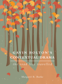 Cover image: Gavin Bolton's Contextual Drama 1st edition 9781783200030