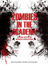 Titelbild: Zombies in the Academy 1st edition 9781841507149