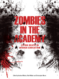 Omslagafbeelding: Zombies in the Academy 1st edition 9781841507149