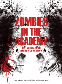 Titelbild: Zombies in the Academy 1st edition 9781841507149