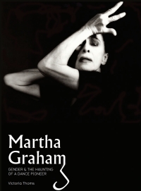 Titelbild: Martha Graham 1st edition 9781841505084