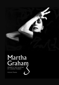 Imagen de portada: Martha Graham 1st edition 9781841505084