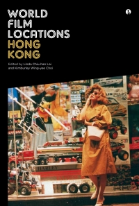 Cover image: World Film Locations: Hong Kong 1st edition 9781783200214