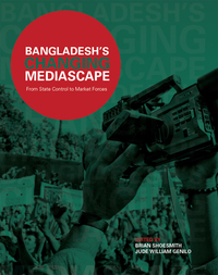 صورة الغلاف: Bangladesh’s Changing Mediascape 1st edition 9781841504735